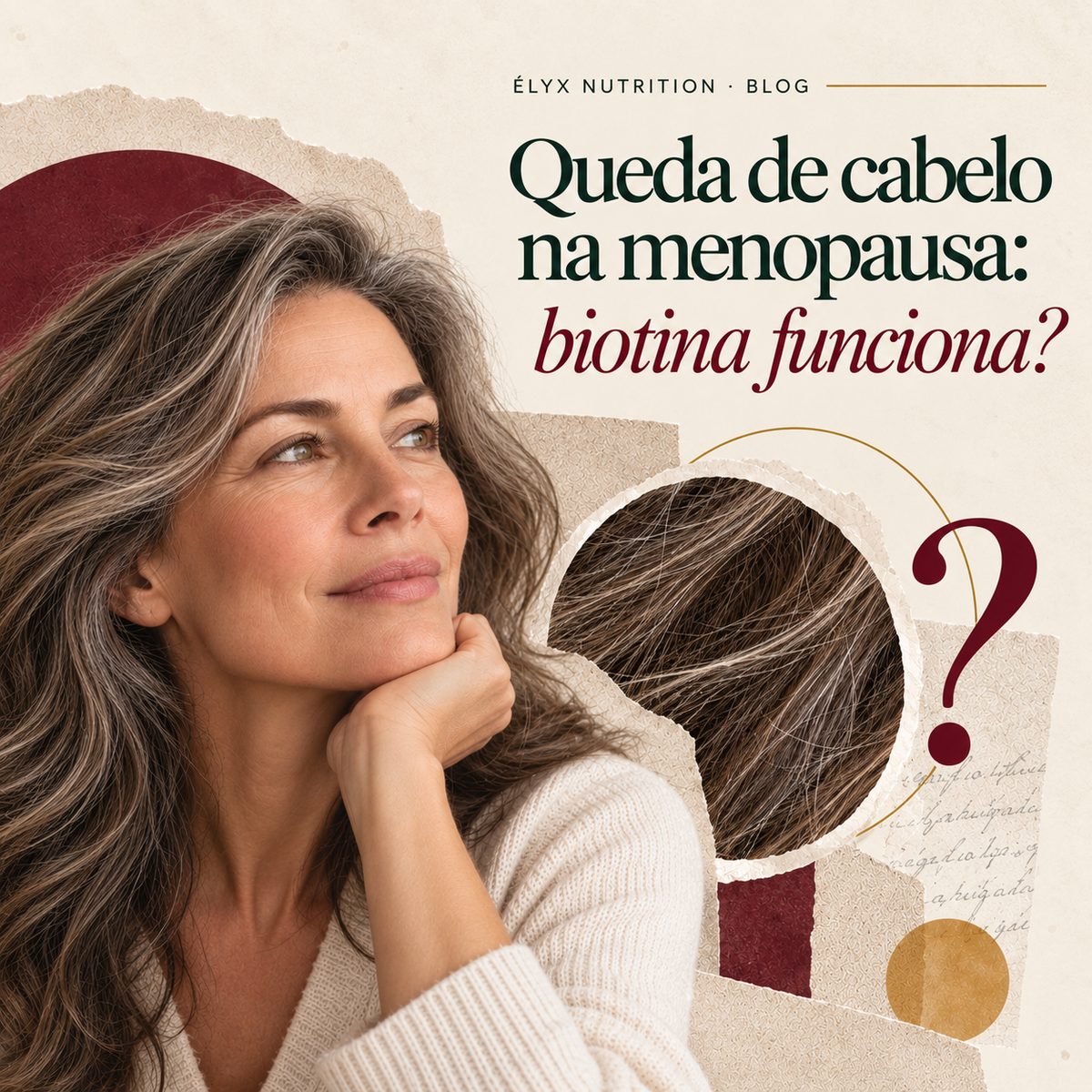 Mulher adulta com cabelos grisalhos em capa editorial sobre queda de cabelo na menopausa e uso de biotina.